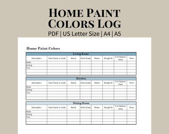 May include: A printable "Home Paint Colors Log" in PDF format, available in US Letter, A4, and A5 sizes. The log includes sections for the living room, kitchen, and dining room, with fields for paint details.