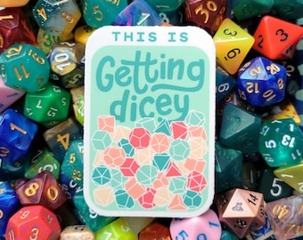 Adesivo "This Is Getting Dicey", adesivo da 3 pollici di Dungeons and Dragons, adesivo per bottiglia d'acqua Geek, adesivo D&D
