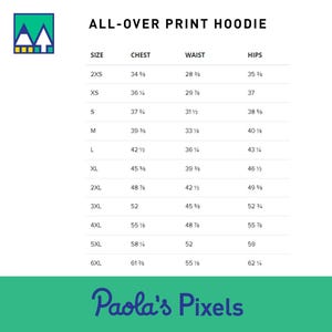 Puede incluir: Tabla de tallas para una sudadera con capucha de estampado integral. La tabla muestra las tallas desde 2XS hasta 6XL con las medidas de pecho, cintura y cadera correspondientes en pulgadas.