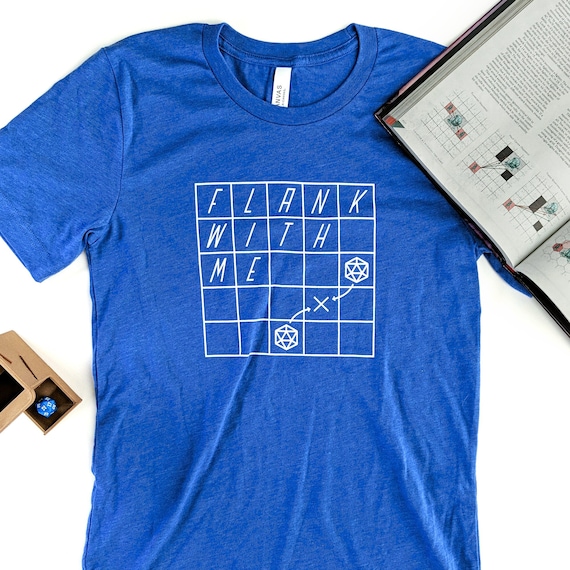 Flank With Me Shirt, Pathfinder Shirt, Tabletop RPG shirt
