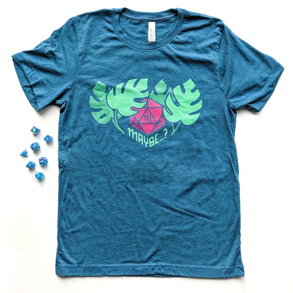Maybe...? Shirt, Dungeons and Dragons Shirt, d20 Shirt