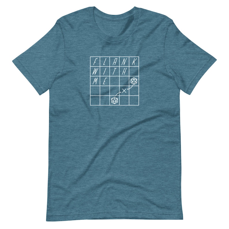 May include: A teal blue t-shirt with a white graphic of a grid with the words "FLANK WITH ME" and a dice symbol.