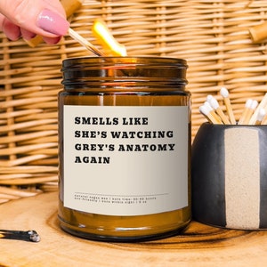 Smells Like She’s Watching Grey&#39;s Anatomy Again Scented Soy Candle Grey&#39;s Anatomy Candle Grey&#39;s Anatomy Fan Gift Grey&#39;s Anatomy Funny Candle