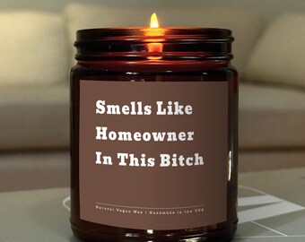 New Homeowner Gift Housewarming Candle Closing Day Gift Funny New House Gift Condo Owner Closing Gift for House Warming Gift Gift For Buyer