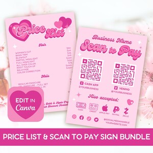 May include: Pink price list and scan-to-pay sign bundle. The price list includes hair and nail services. The scan-to-pay sign shows QR codes for Cash App and Venmo, and also accepts cash, credit, Apple Pay, PayPal, and Zelle.