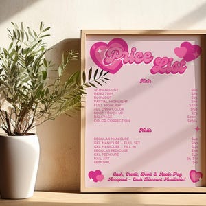 DIY Editable Y2K Aesthetic Beauty Salon Price List template. Price List is written up top surrounded by pink hearts and sparkles. Prices and services written are for hair and nail services. Instantly download and edit in Canva