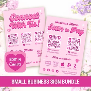 May include: Pink small business sign bundle with the text "Connect With Us!" and "Scan to Pay." Includes QR codes for Instagram, TikTok, Facebook, Cash App, and Venmo. Also accepts cash, credit, Apple Pay, PayPal, and Zelle.