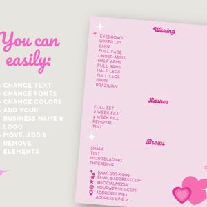 You can easily change text, change fonts, change colors, add your business name and logo, and move, add and remove elements.