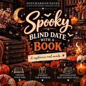 May include: A promotional graphic for Postmarked Pages featuring a black cat, a stack of books labeled Mysteries, Thrillers, Dark Academia, Fantasy, and Gothic Reads, pumpkins, candles, and text reading Spooky Blind Date With A Book.