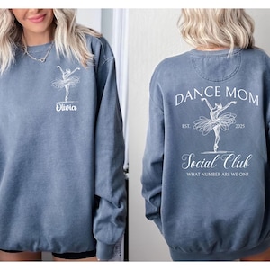 Personalized Dance Mom Sweatshirt with Girl Name,Dance Mom Gift,Dance Lover Sweater,Custom Dance Mom Crewneck,Ballet Mom Tshirt,Dance Mom