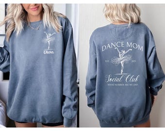 Personalized Dance Mom Sweatshirt with Girl Name,Dance Mom Gift,Dance Lover Sweater,Custom Dance Mom Crewneck,Ballet Mom Tshirt,Dance Mom