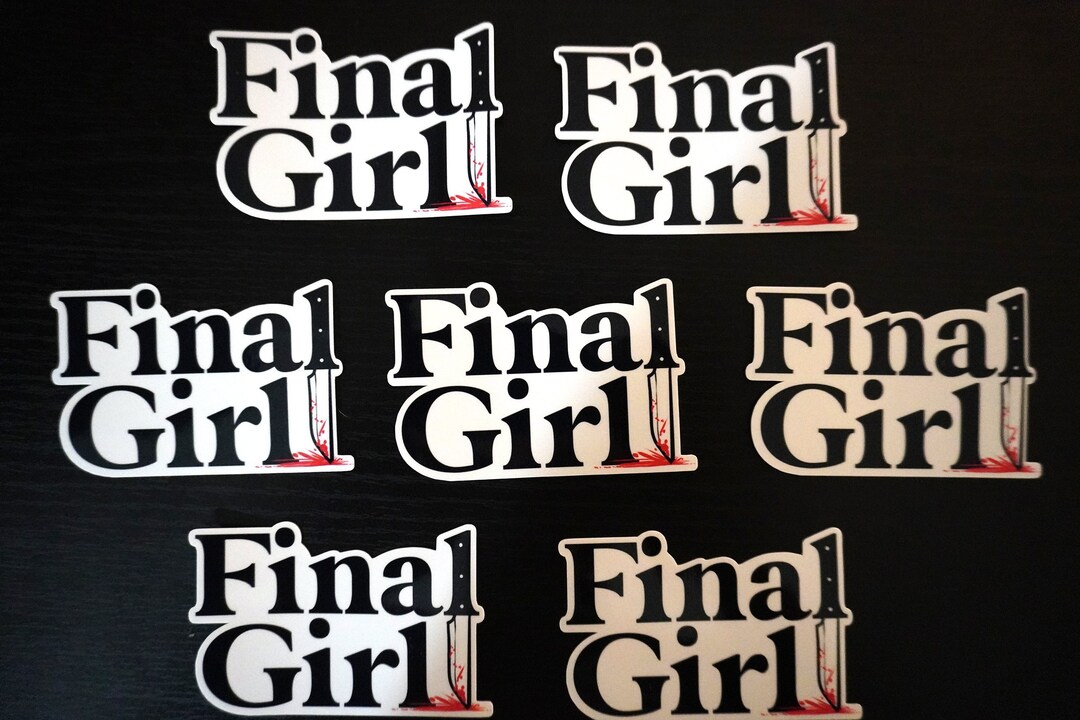 Final Girl - Vinyl Sticker - Etsy