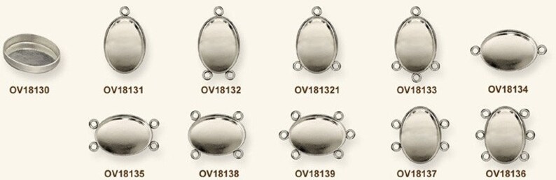 Peut inclure: Assortiment de montures ovales en m&eacute;tal argent&eacute; avec un nombre diff&eacute;rent de boucles. Les montures sont con&ccedil;ues pour recevoir une pierre en cabochon. Les montures sont &eacute;tiquet&eacute;es avec les codes produits : OV18130, OV18131, OV18132, OV18133, OV18134, OV18135, OV18136, OV18137, OV18138, OV18139.