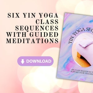 Reeksen yin-yogalessen | Yin-yogalessenplanner |  Yin-yogahoudingen | Yin-yogales | Yin-yogareeks | Yin-yoga-angst | Yin-yogaheupen