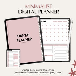 May include: A digital planner with a minimalist design. The cover is a soft pink with the words "DIGITAL PLANNER" in bold black font. The planner includes a monthly calendar, to-do lists, and note sections. A stylus is included. The text "MINIMALIST DIGITAL PLANNER" is at the top.