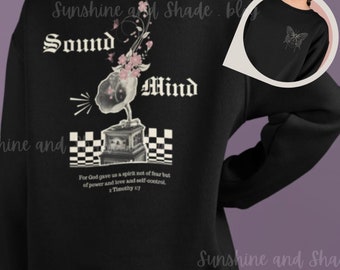 Christian Youth Sweatshirt, Sound Mind 2 Timothy 1:7 Crewneck, Butterfly Music Graphic, Inspirational Teen Faith Gift, Bible Verse Apparel