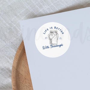 Life Is Better With Sourdough Sticker.  Sourdough Starter Vinyl Decal | Waterproof Baking Sticker | Baker Gift | Made Daily Est 2025