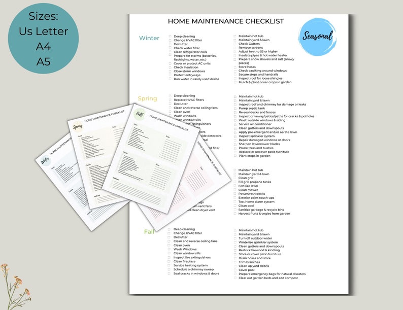 May include: A printable home maintenance checklist with sections for winter, spring, fall, and seasonal tasks. The checklist includes tasks such as deep cleaning, changing HVAC filters, inspecting roofs and chimneys, and preparing for natural disasters.