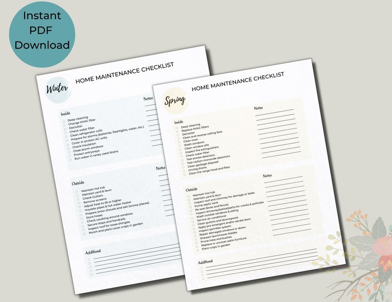 May include: A printable home maintenance checklist for the seasons of winter and spring. The checklist is divided into sections for inside and outside tasks. The checklist includes tasks such as deep cleaning, changing HVAC filters, and maintaining hot tubs.
