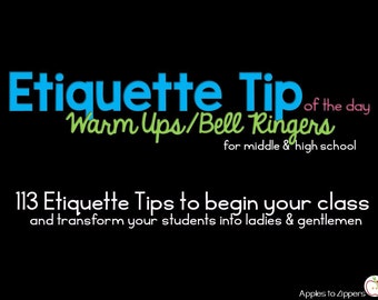 Etiquette Tip of the Day Bell Ringer/Warm Up