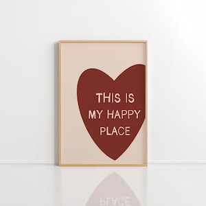 This Is My Happy Place Art Print, Aesthetic Room Decor, Apartment Decor, Red Trendy Maximalist Wall Art, Cute Wall Decor, Digital Download