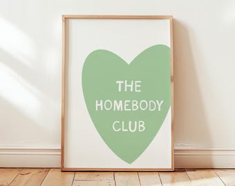 Homebody Club Heart Art Print, Minimalist Quote Poster (Digital Download)