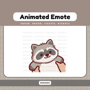 May include: Animated emote featuring a cartoon raccoon with gray and white fur, red nose, and brown hands. The text "Animated Emote" is at the top, with size specifications below. The word "SHAKE" is at the bottom.