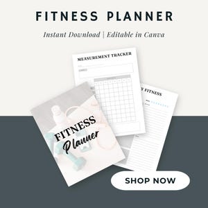 May include: A printable fitness planner with a pink and white background featuring a water bottle and dumbbells. The planner includes a measurement tracker, a weekly fitness log, and a "Shop Now" button.