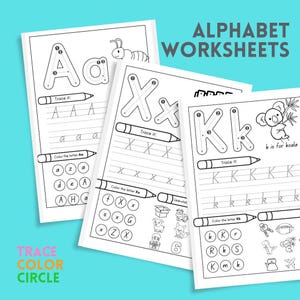 May include: Alphabet worksheets with tracing and coloring activities. The pages feature uppercase and lowercase letters, with illustrations of an ant, a koala, and other objects. The text includes "Trace it", "Color the letter", and "Circle".