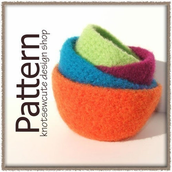 Felted Nesting Bowls - Crochet Pattern