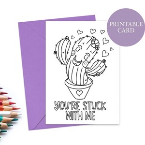 Carte à colorier imprimable | Carte mignonne de cactus | Tu es coincé avec moi carte | Coloriez-le vous-même | Carte de coloriage | Téléchargement instantané