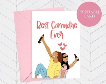 Printable Best Comadre Ever Card | Printable Card | Thinking of You | Just Because Card | Best Friend Card | Instant Download | 5x7 Card