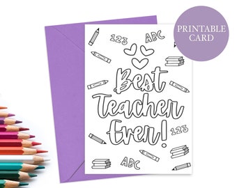 Printable Coloring Card | Best Teacher Ever card | Teacher Appreciation Cards | Color it Yourself | Coloring Page Card | Instant Download