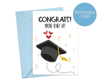 Printable Graduation Card | Congratulations Card | Class of 2022 Card | You Did It Card | Instant Download | Printable Card | 5x7 Card