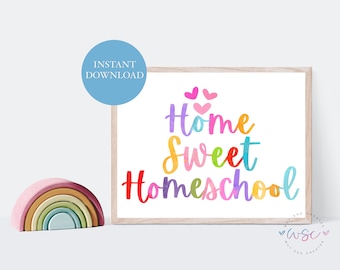 Home Sweet Homeschool | Printable Sign | Homeschool Decor | Classroom Art Posters | Teacher Decor | Instant Download | Printable Wall Art