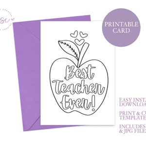 Printable Coloring Card | Best Teacher Ever Card | Teacher Appreciation ...