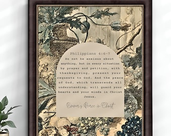 May include: Framed print featuring a vintage botanical illustration with a scripture from Philippians 4:6-7. The text reads "Do not be anxious about anything..." and is signed "Emma's Peace in Christ."