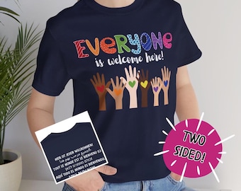 Idaho Teacher Tee Everyone Is Welcome Here Multilingual Two-Sided Shirt ESL Teacher Tee Motivational T-Shirt Inspirational Top Inclusive Tee