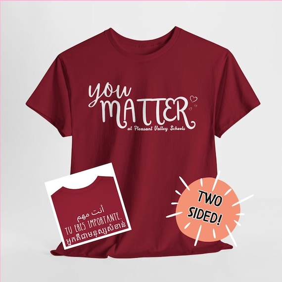 Custom School Shirt Multilingual 'You Matter' Tee  ESL Teacher Shirt Motivational Top Language Fair Shirt Language Lover Gift Polyglot Tee
