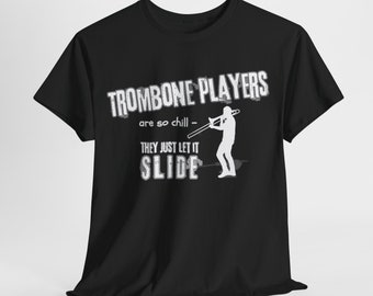 Funny Trombone Tee, Funny Band Shirt, Let It Slide Shirt, Band Director Gift, Band Kid Gift, Trombone Punny Shirt, Marching Band