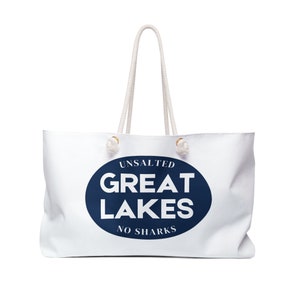 Great Lakes Weekender Bag | Unsalted and No Sharks | Michigan Gifts | Great Lakes Gift