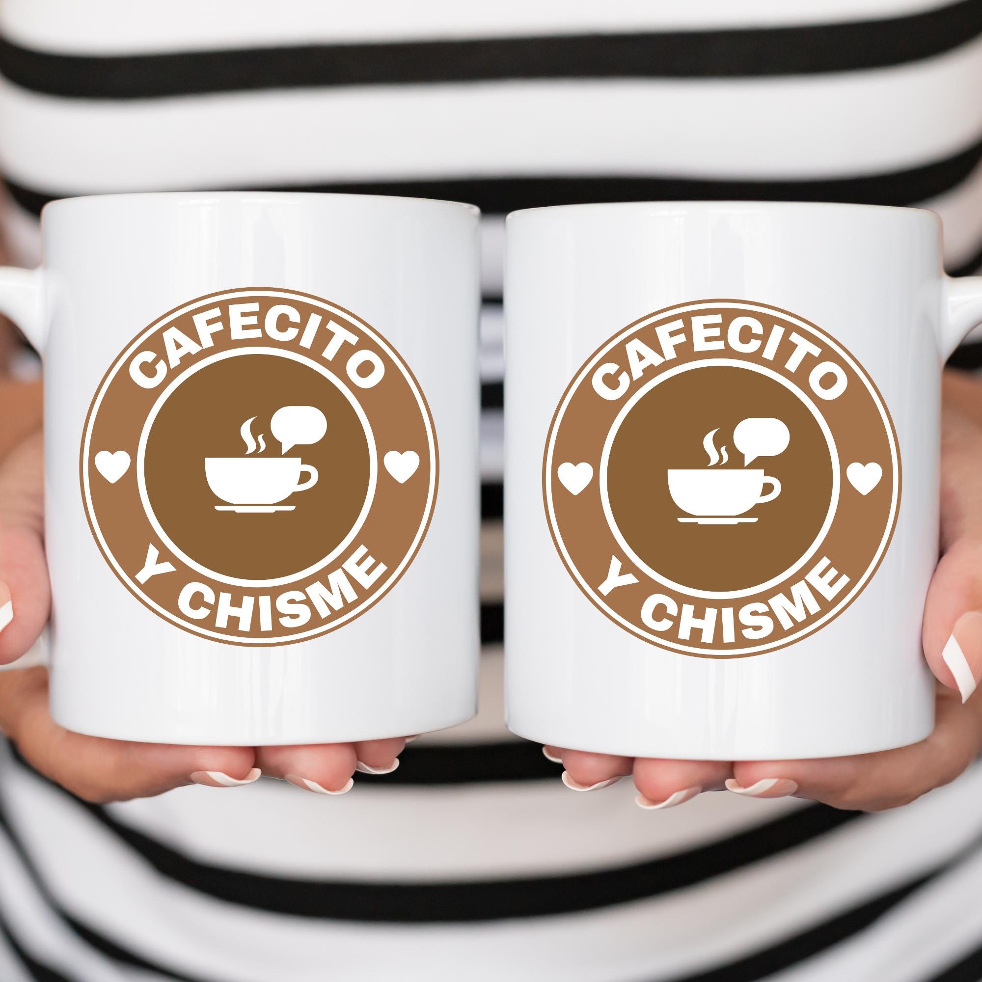 Cafecito Y Chisme Coffee Mug - Cuban Coffee Cup, Latin Gift, Novelty Tea Cup, Funny Kitchen Decor, Hispanic Heritage Gift