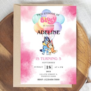 Bluey Birthday Girl Invitation, Bluey Girl Invitation, Digital Bluey Girl Invite, Bluey Party Invite, Kids Birthday Invite, Girls Invite image 2