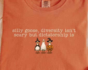 Funny Anti Trump Halloween Goose Shirt Unisex T-shirt, Diversity Isn't Scary but Dictatorship is, Political Activist Tee, Protest Apparel,