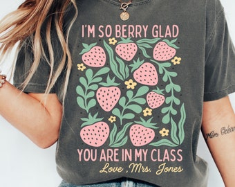 Comfort Colors® Teach Shirt, Cute New Teacher Shirt, Teacher Appreciation, Strawberry Back to School Shirt, Elementary School Teacher Shirt
