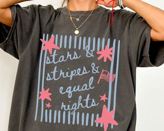 Camiseta con la bandera estadounidense y el lema "Igualdad de derechos", camiseta política del 4 de julio, sudadera liberal estadounidense, regalo patriótico para mujeres, camiseta feminista del 4 de julio.