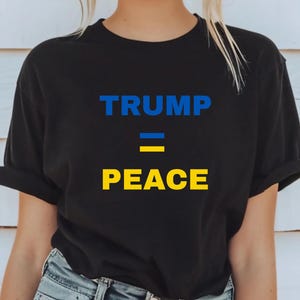 Trump Peace Shirt, Donald Trump T Shirt, Patriotic Republican Shirt, MAGA Shirt, Patriotic Tee, Gift for Republican, Political Shirt