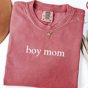 Comfort Colors® Boy Mom T Shirt, Mom of Boys Shirt, Cute Mom Life Shirt, Mother&#39;s Day Gift, Funny Mom Shirt, Boys Mama Shirt