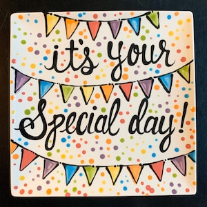 Hand Painted 10&quot; Square Banner Birthday Or Special Day Ceramic Plate
