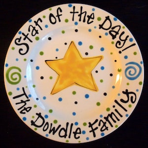 Hand Painted Star of the Day Special Day Family Plate
